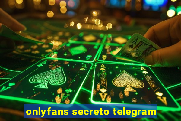 onlyfans secreto telegram